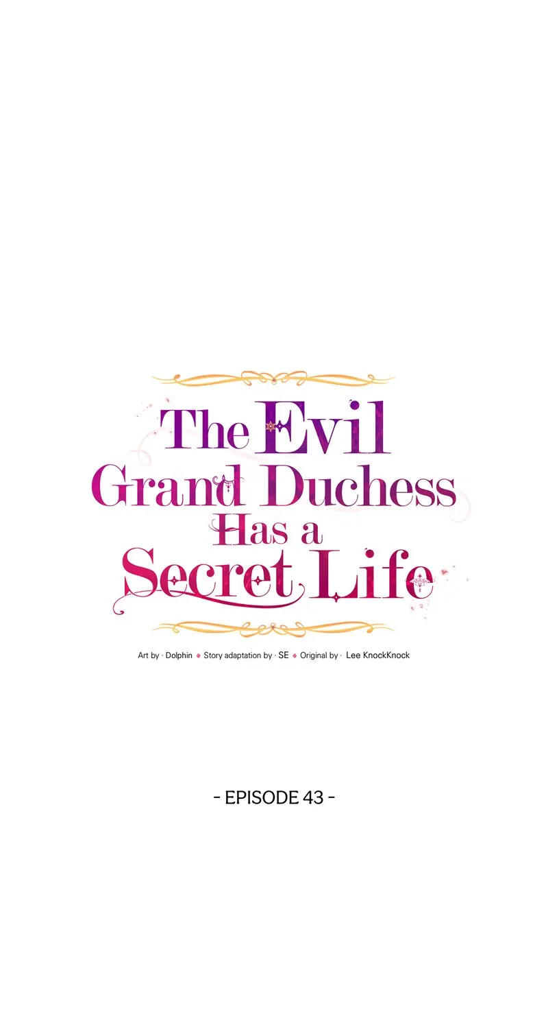 The Evil Grand Duchess Has A Secret Life - Chapter 43