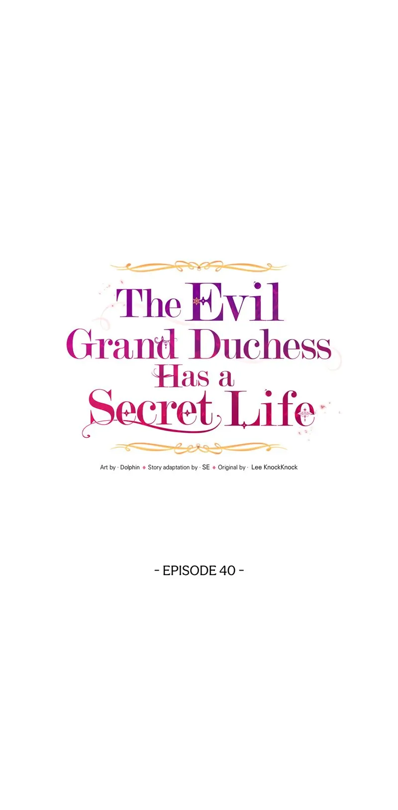 The Evil Grand Duchess Has A Secret Life - Chapter 40