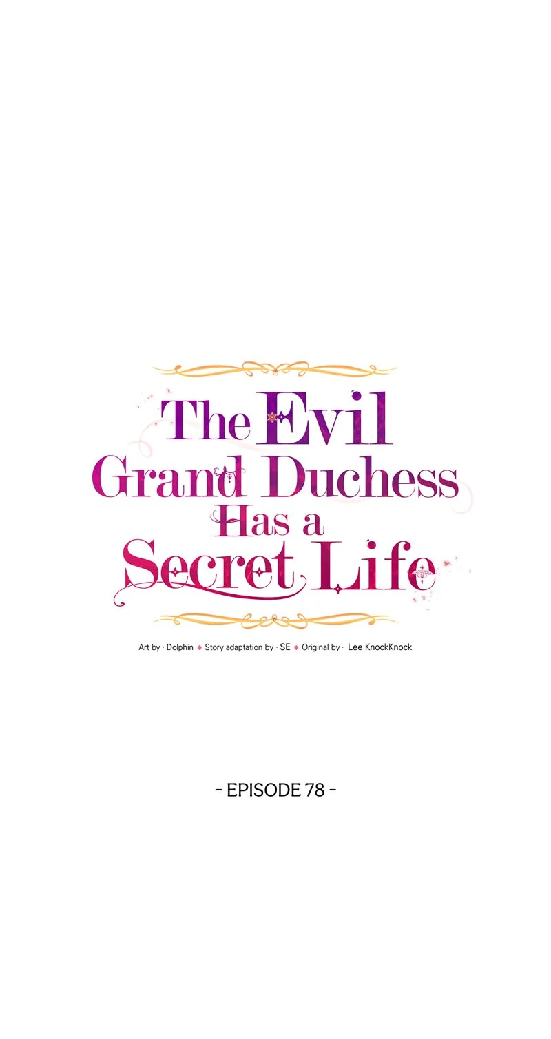 The Evil Grand Duchess Has A Secret Life - Chapter 78