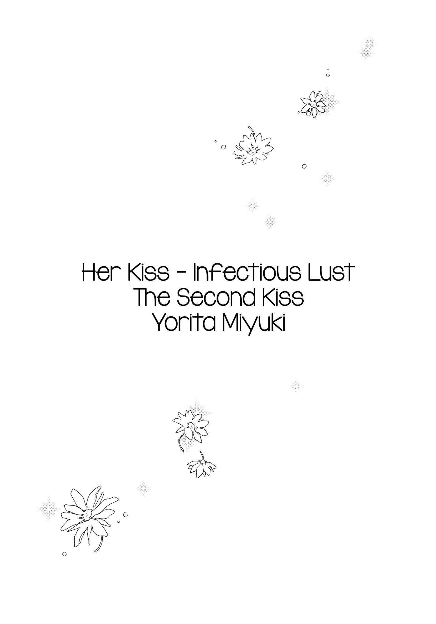 Her Kiss - Infectious Lust - Chapter 2: The Second Kiss