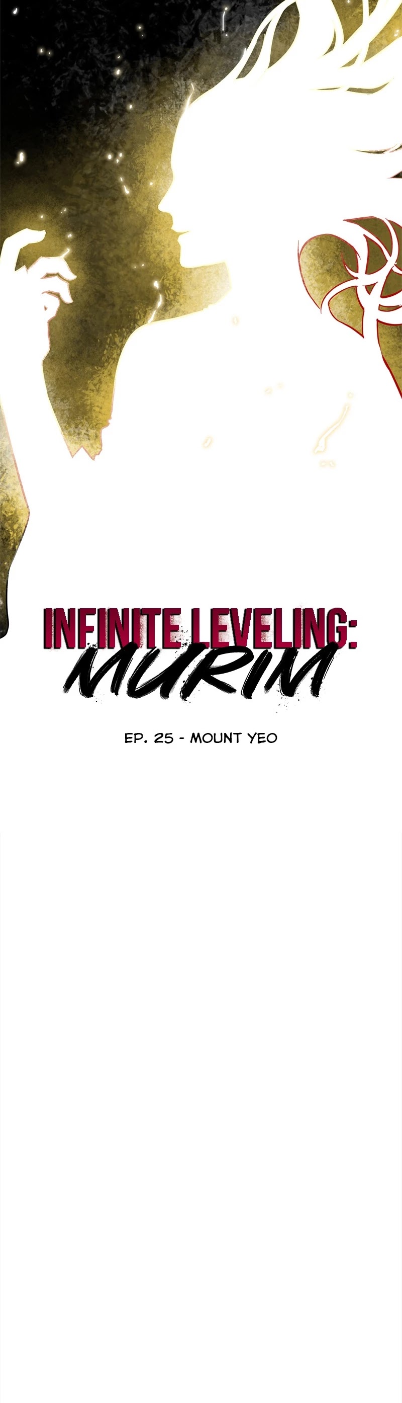 Infinite Leveling: Murim - Chapter 25: Ep. 25 - Mount Yeo