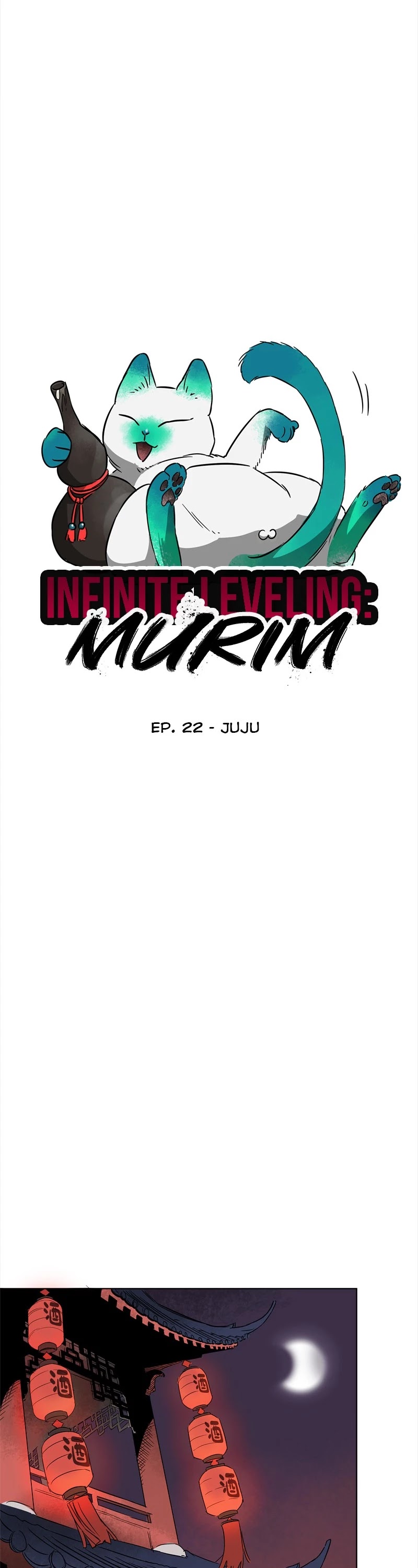 Infinite Leveling: Murim - Chapter 22: Ep. 22 - Juju