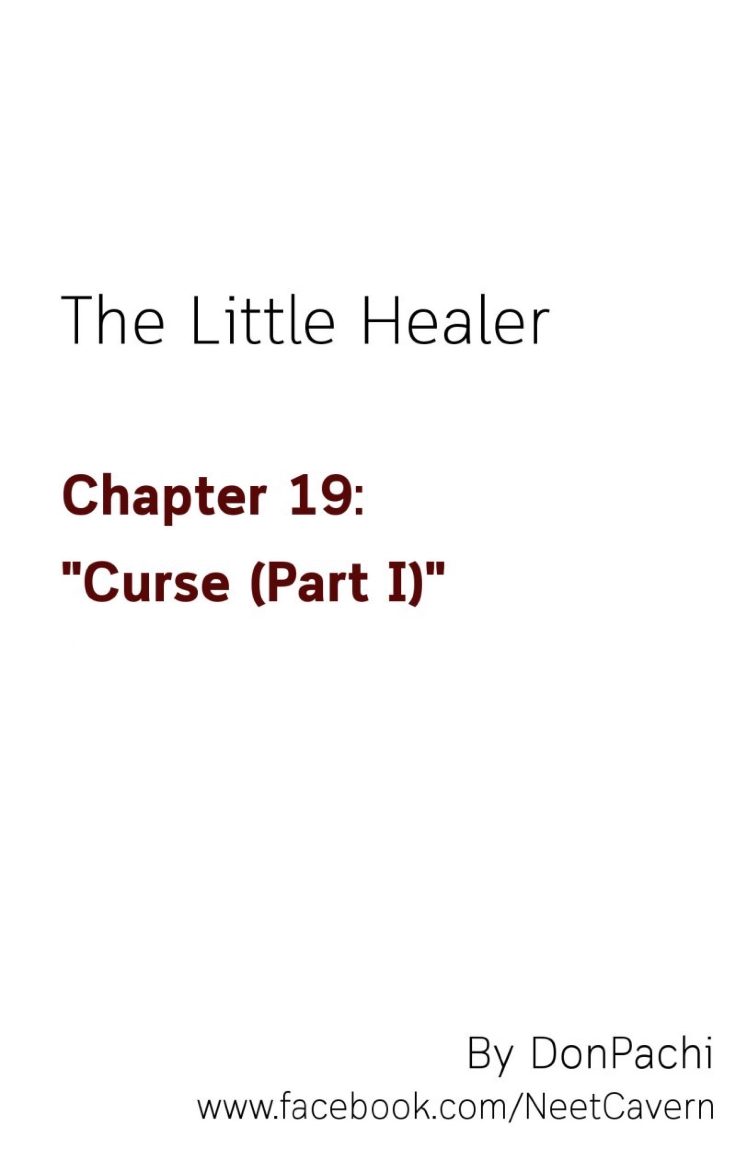 The Little Healer - Chapter 19: "Curse (Part I)"