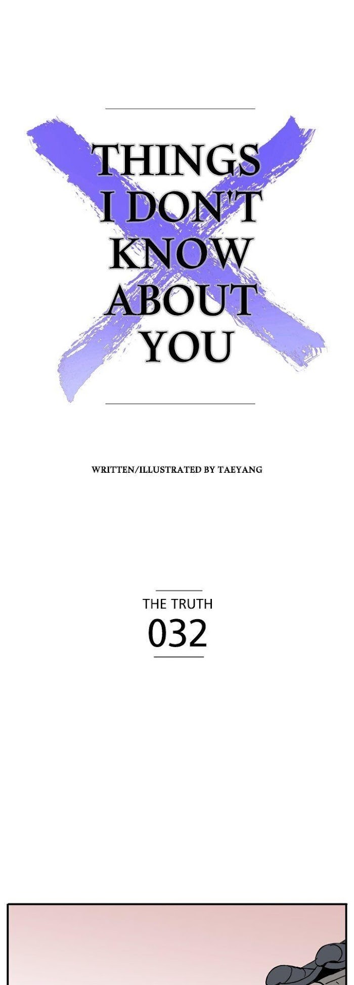 Things I Don't Know About You - Chapter 32