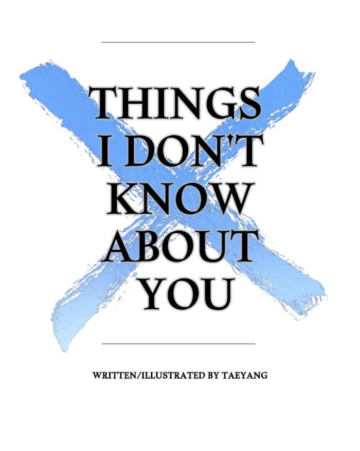 Things I Don't Know About You - Chapter 08