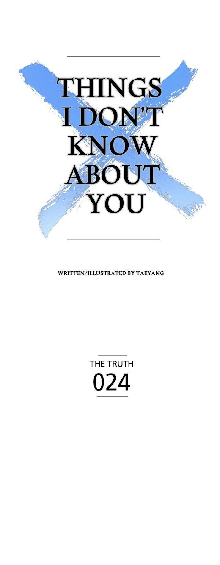 Things I Don't Know About You - Chapter 24