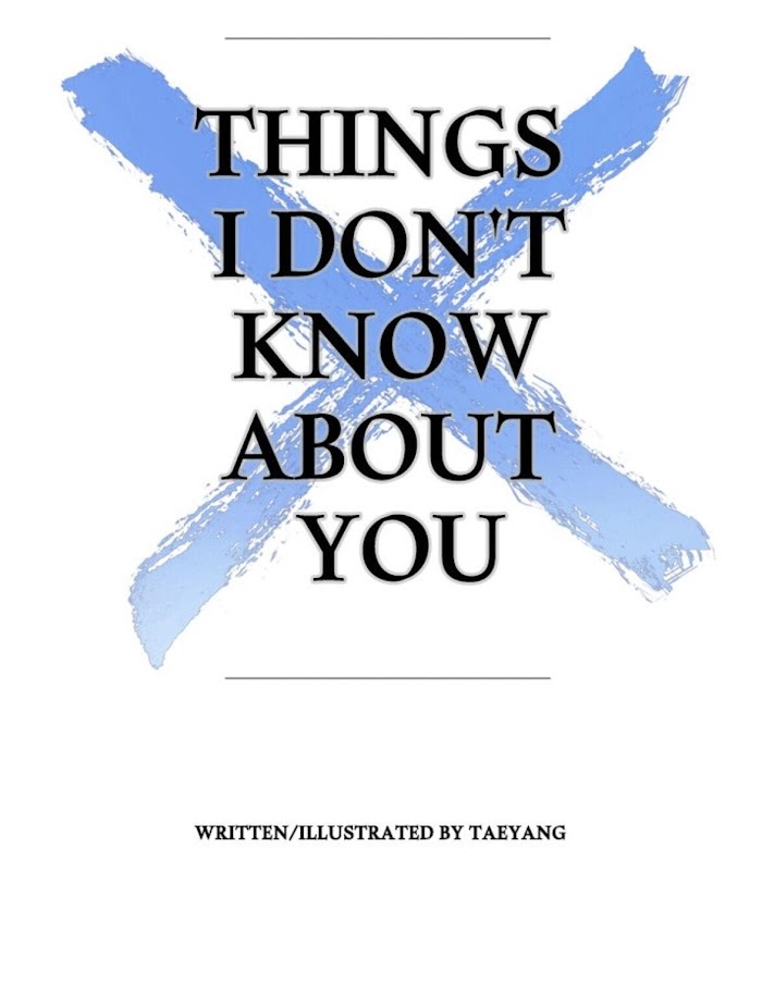 Things I Don't Know About You - Chapter 18