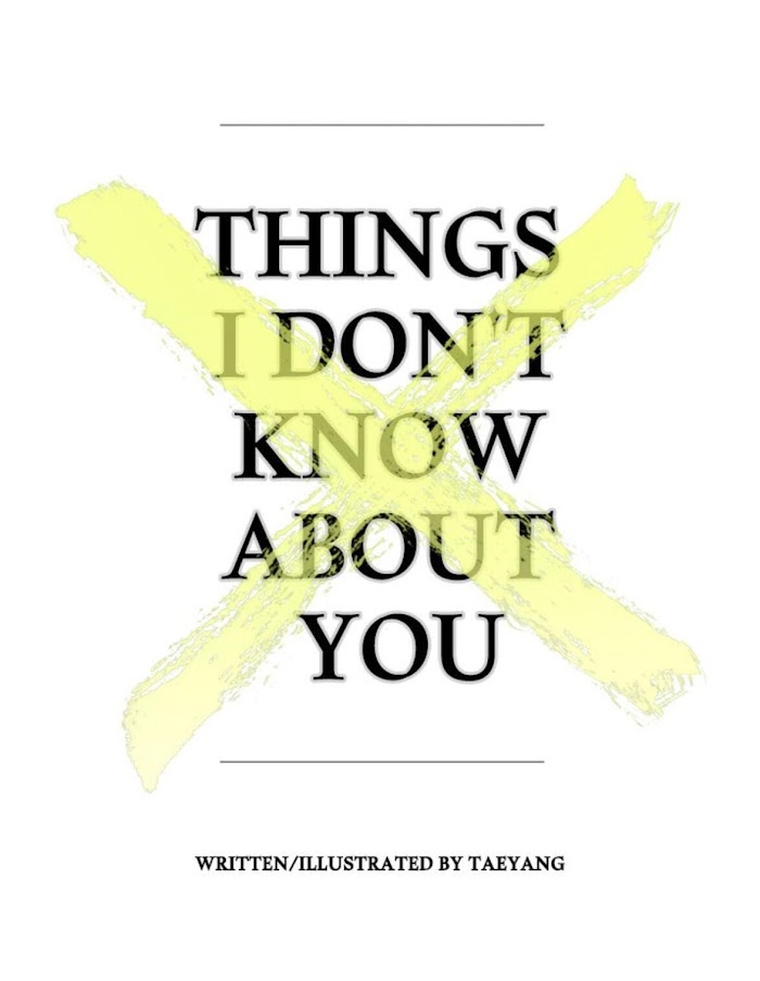 Things I Don't Know About You - Chapter 06