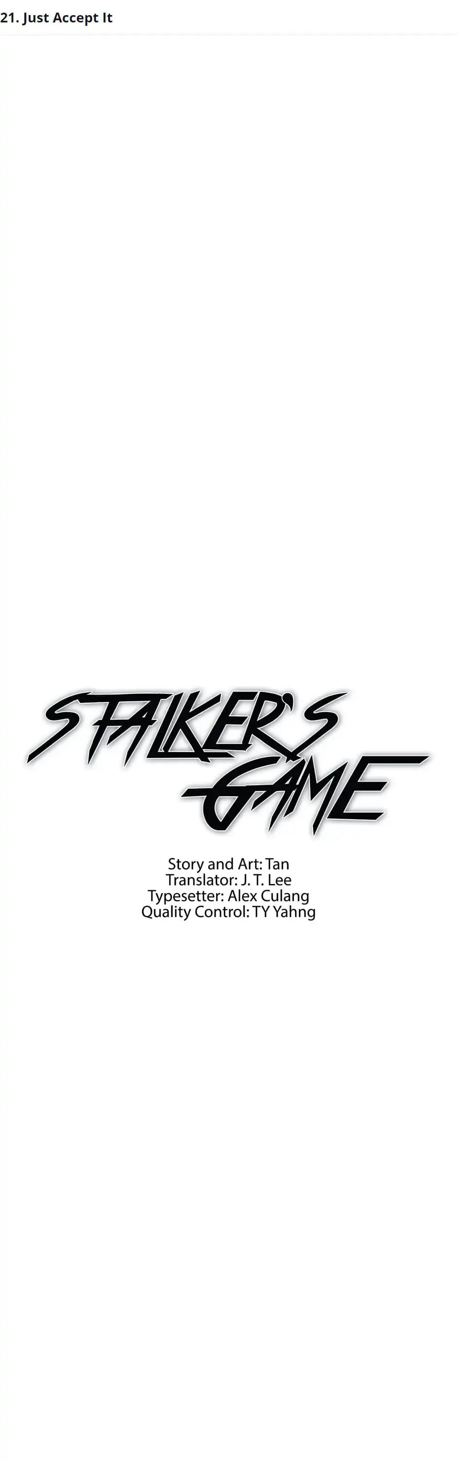 Stalker's Game - Chapter 21: Just Accept It