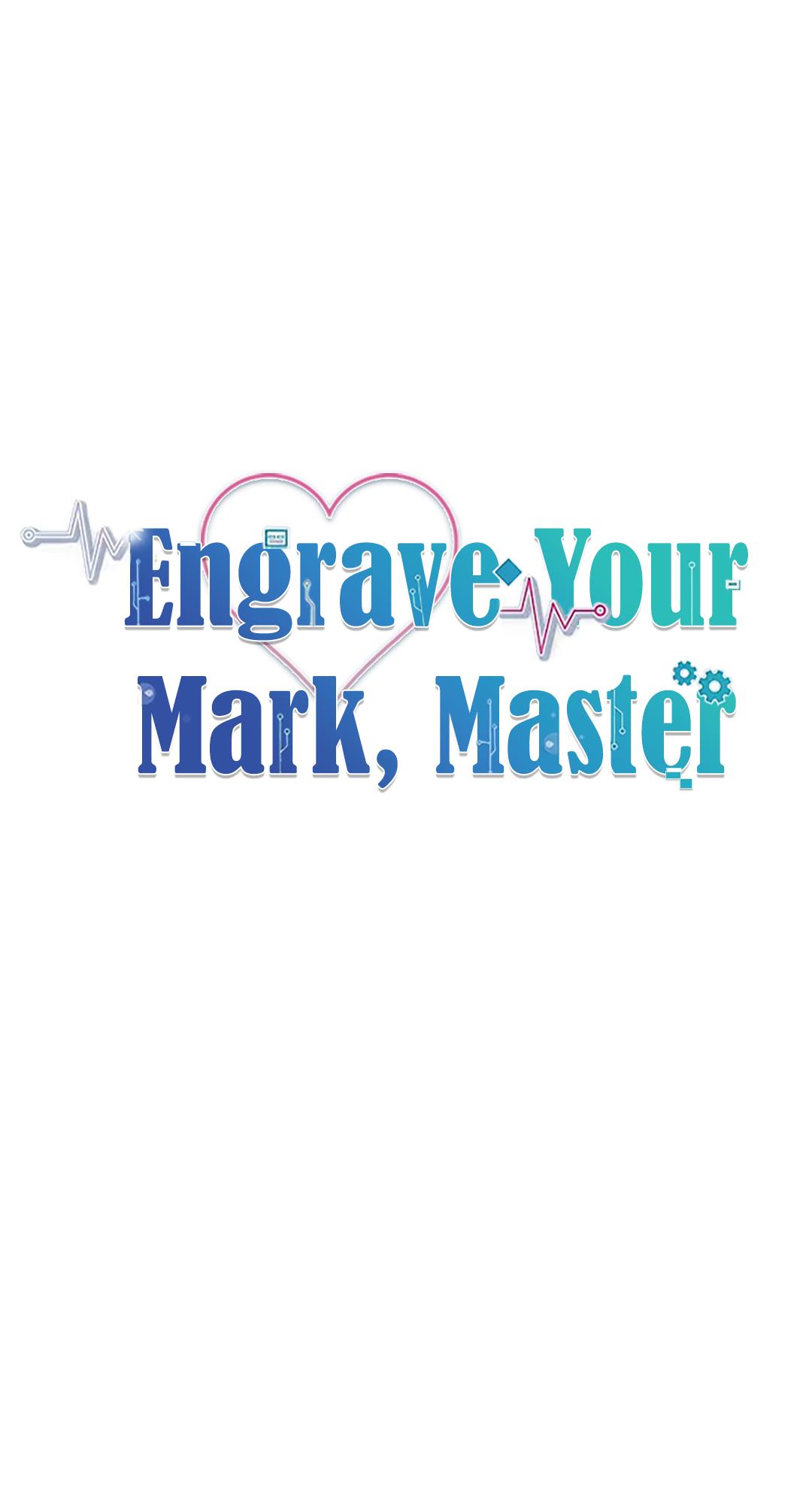 Engrave Your Mark, Master - Chapter 10