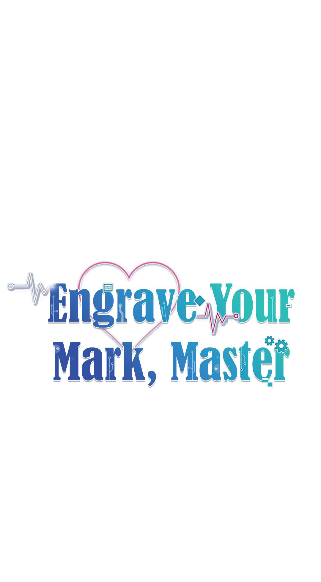 Engrave Your Mark, Master - Chapter 7