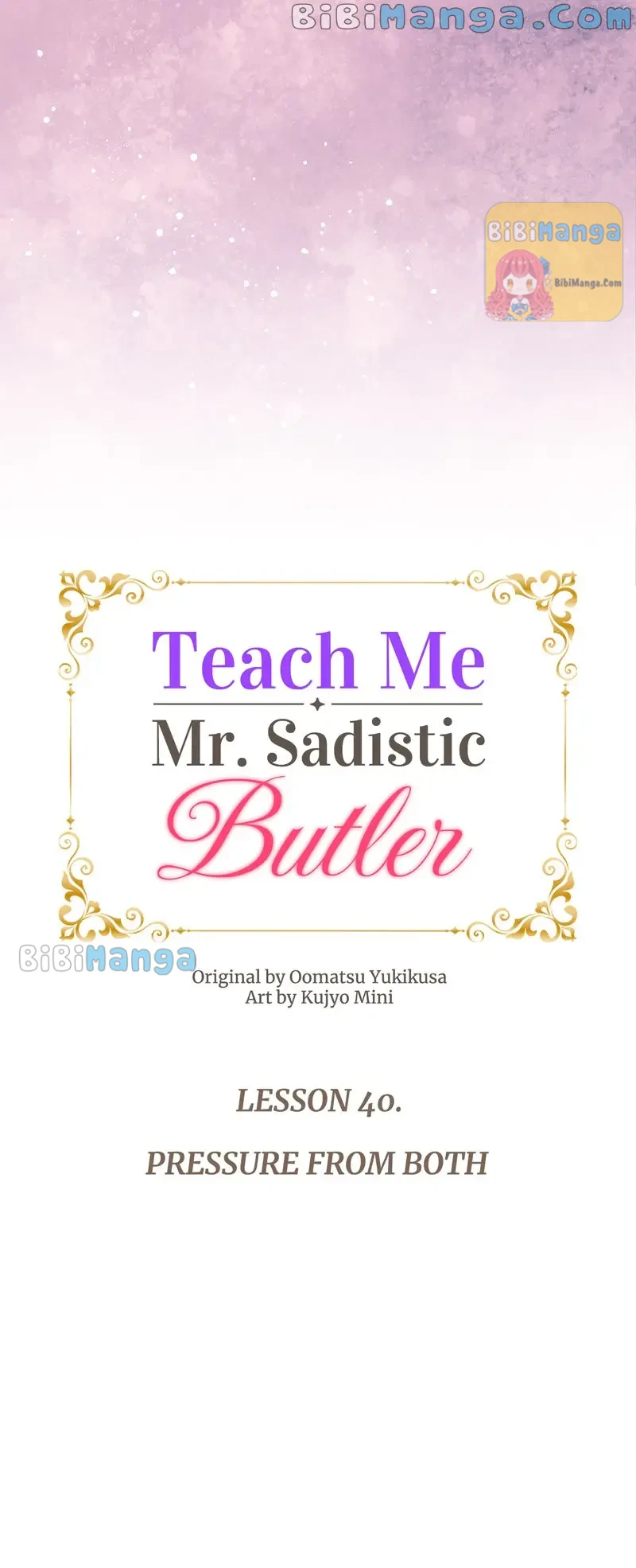 Teach Me, Mr. Sadistic Butler - Chapter 40