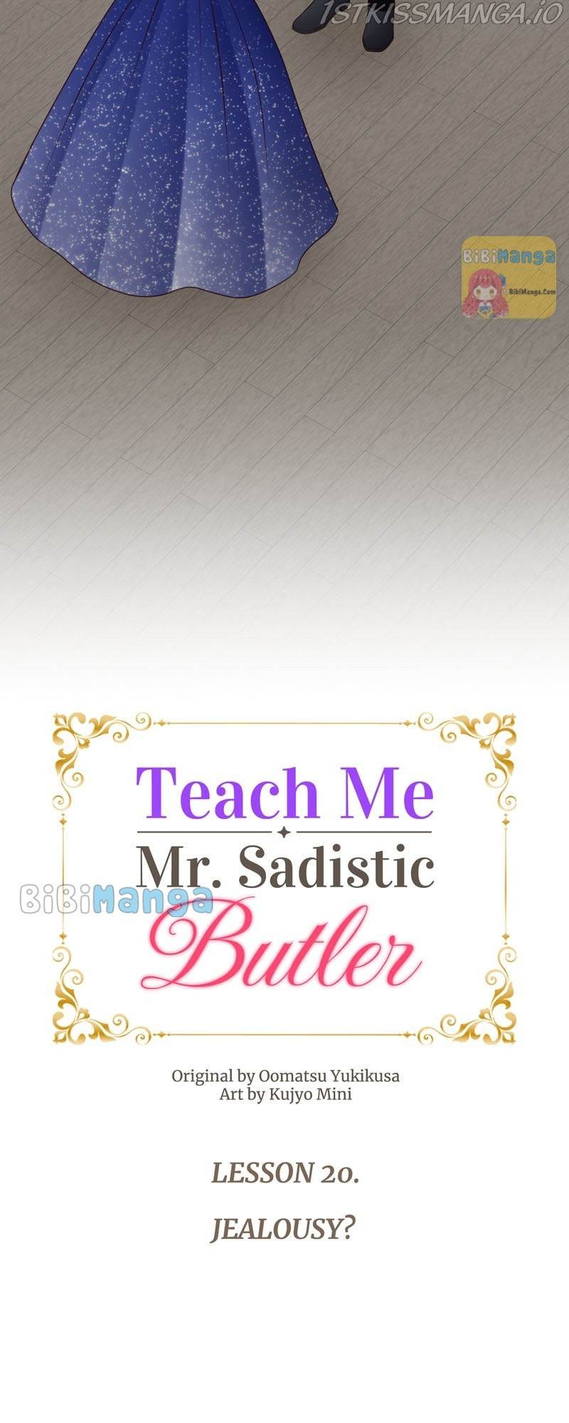 Teach Me, Mr. Sadistic Butler - Chapter 20