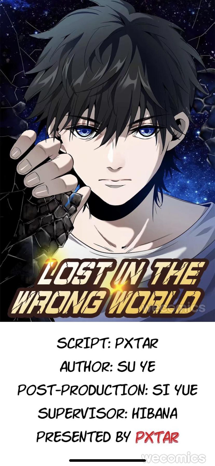 Lost In The Wrong World - Chapter 14