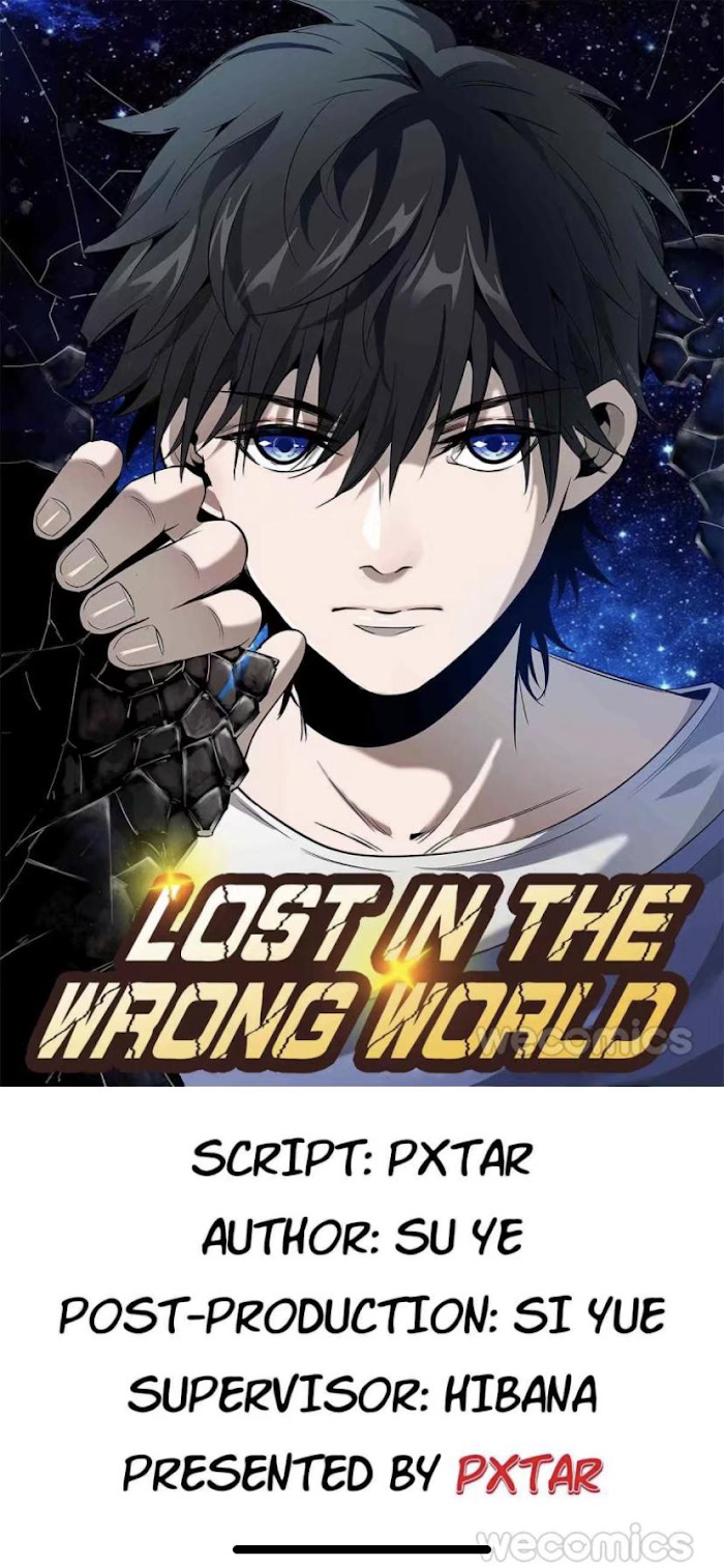 Lost In The Wrong World - Chapter 21