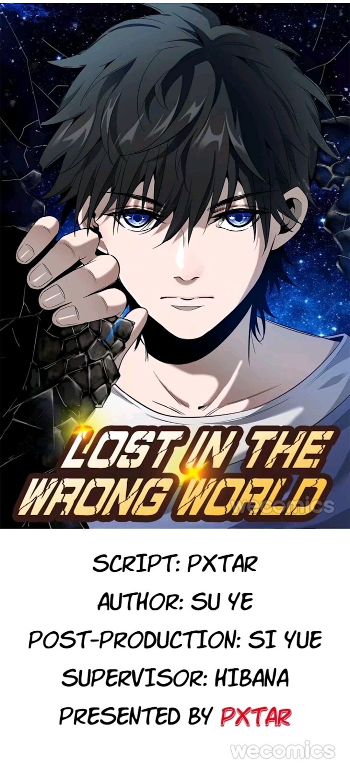 Lost In The Wrong World - Chapter 8