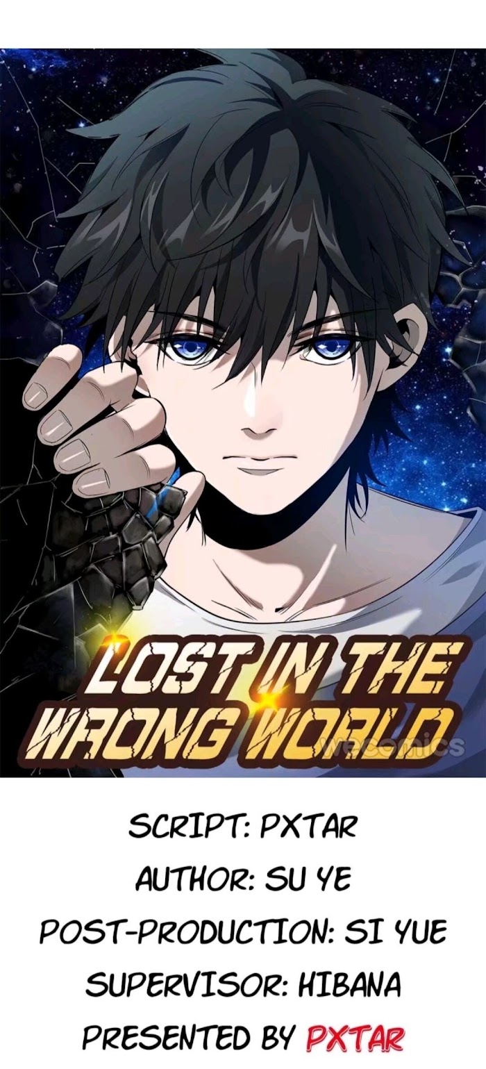 Lost In The Wrong World - Chapter 7