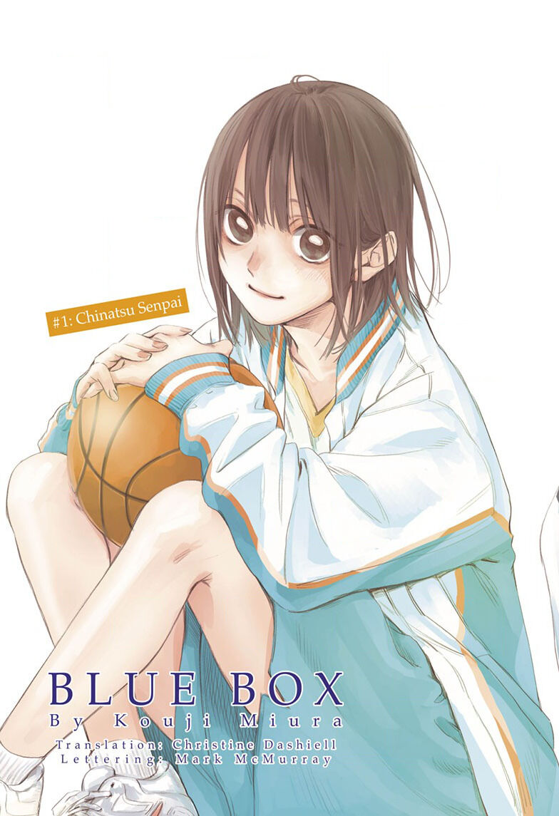 Blue Box - Chapter 1: Chinatsu Senpai