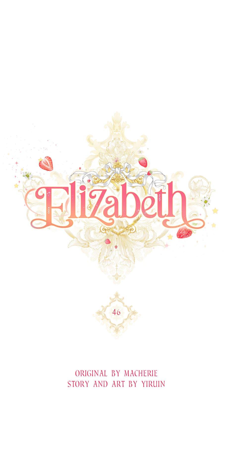 Elizabeth - Chapter 46