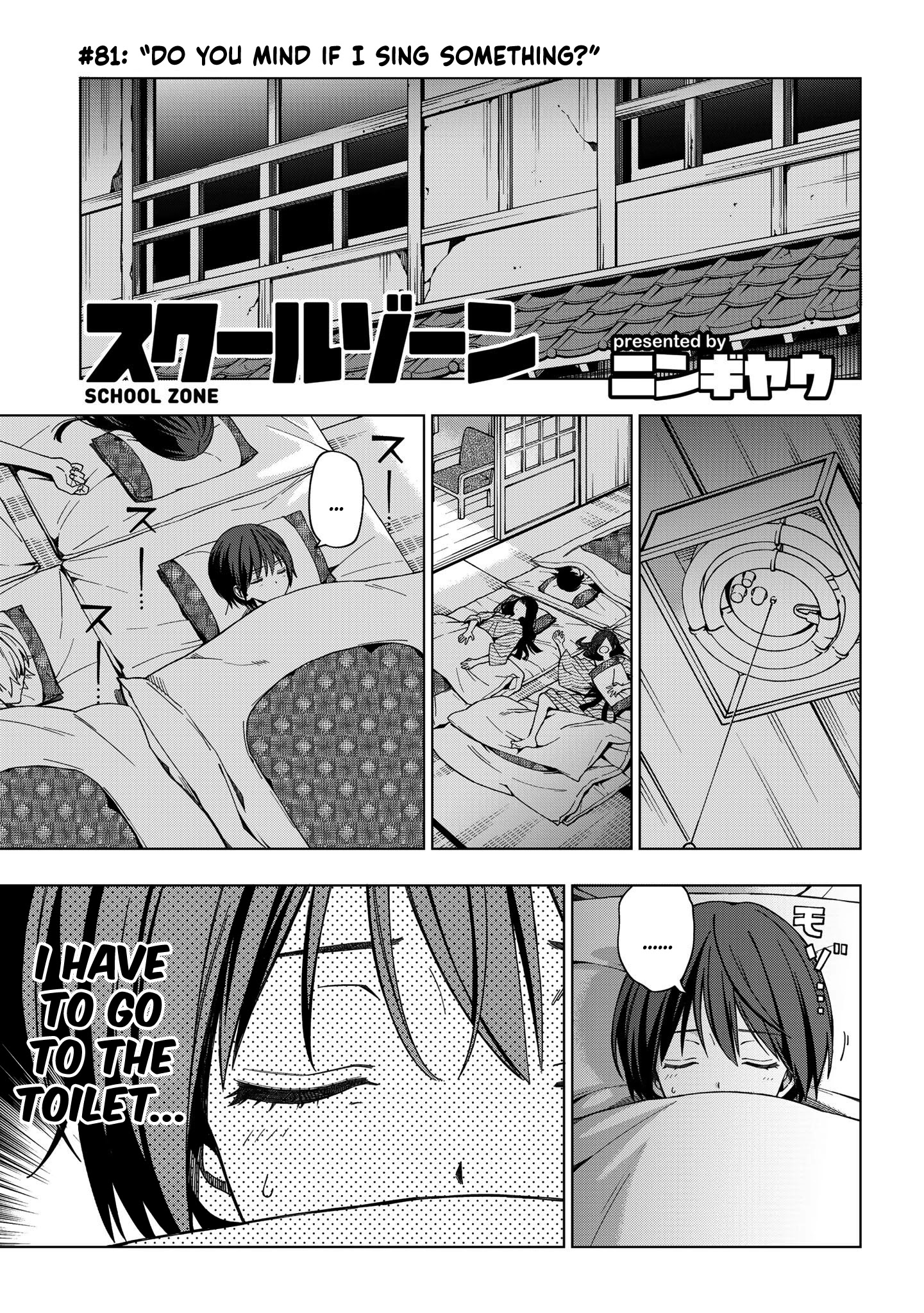 School Zone (Ningiyau) - Chapter 81: Do You Mind If I Sing Something?