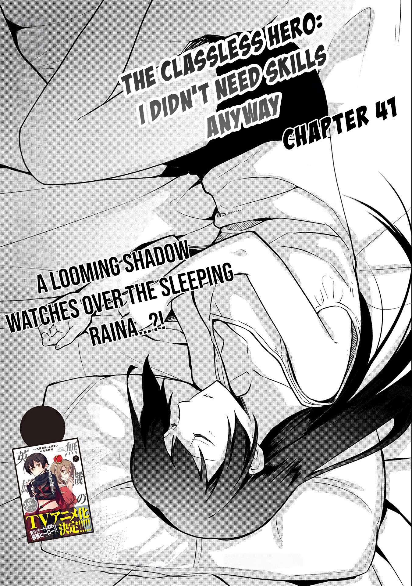 The Hero Who Has No Class. I Don't Need Any Skills, It's Okay. - Chapter 41