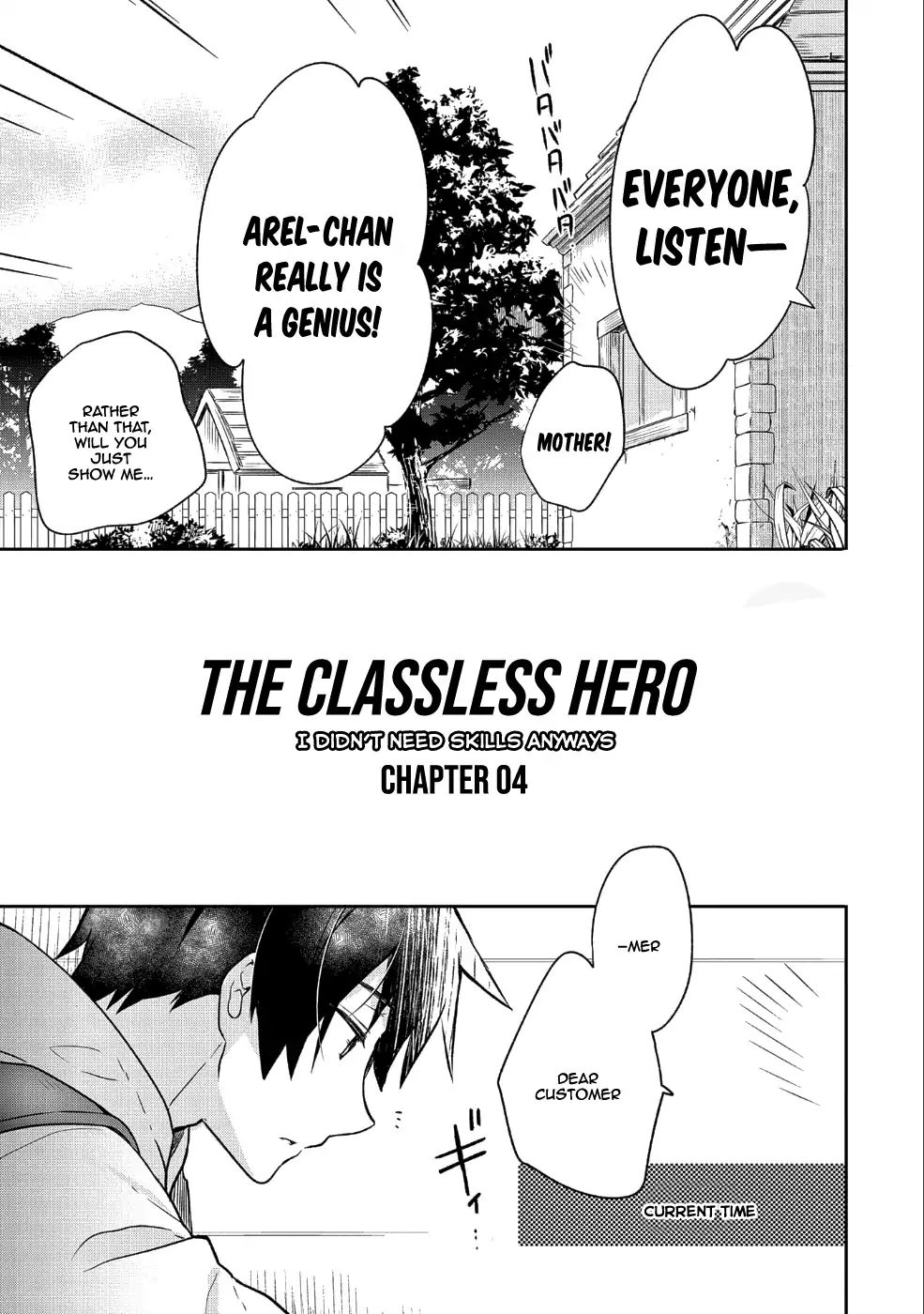 The Hero Who Has No Class. I Don't Need Any Skills, It's Okay. - Vol.1 Chapter 4