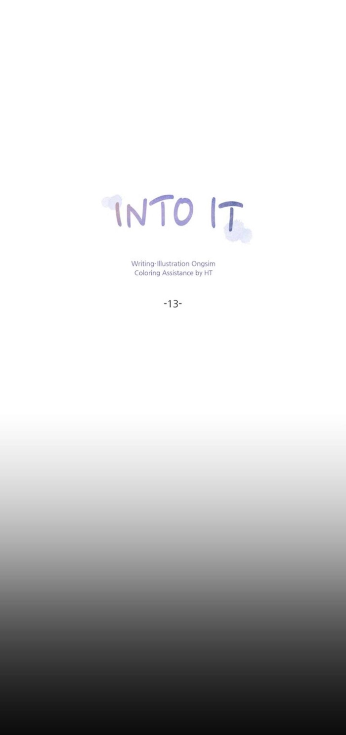 Into It - Chapter 13