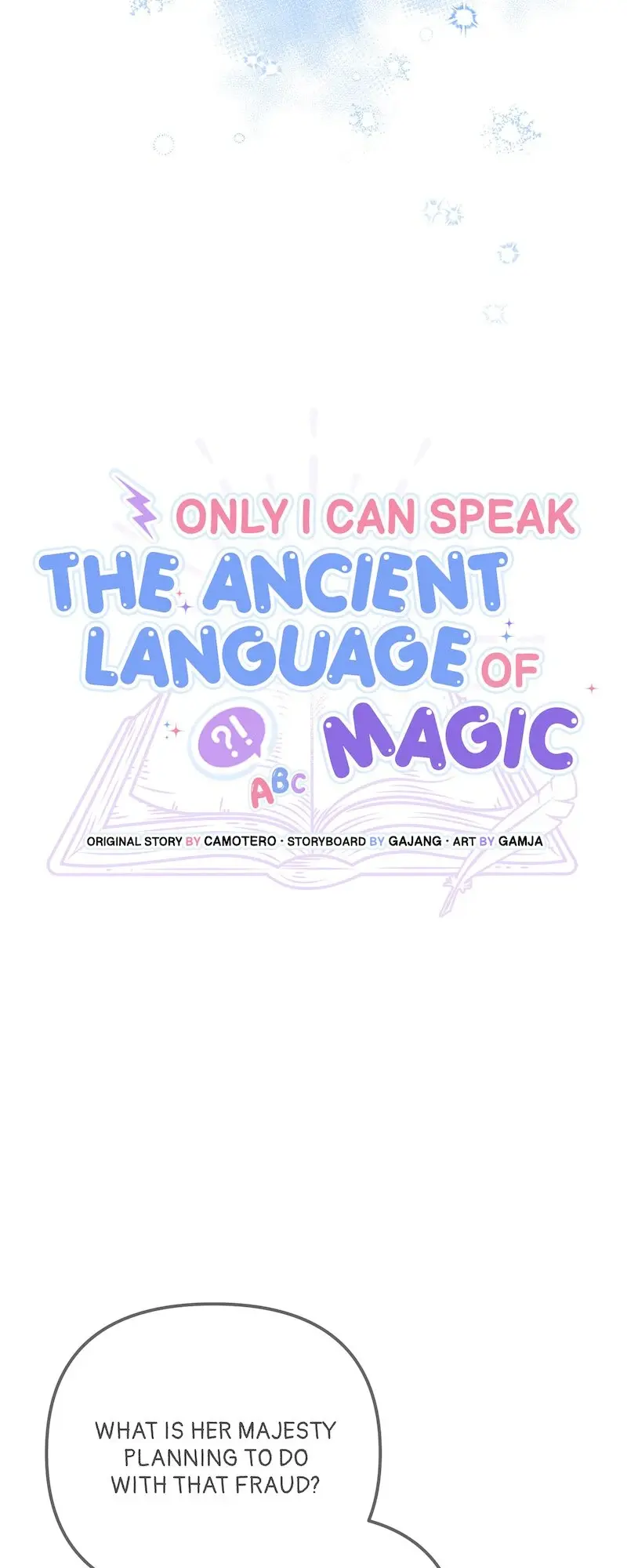 Only I Can Speak The Ancient Language Of Magic - Chapter 89