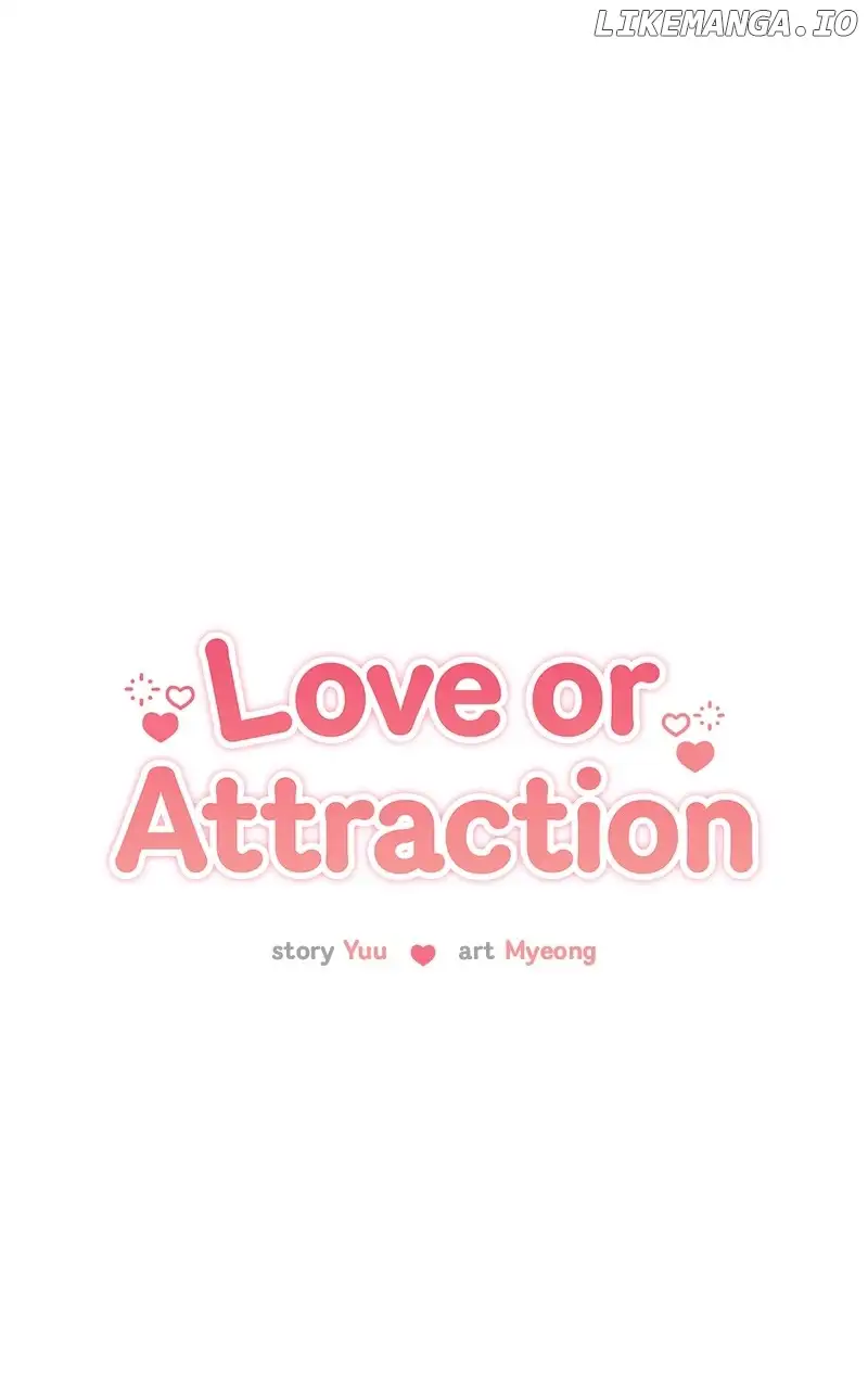 Love Or Attraction - Chapter 22