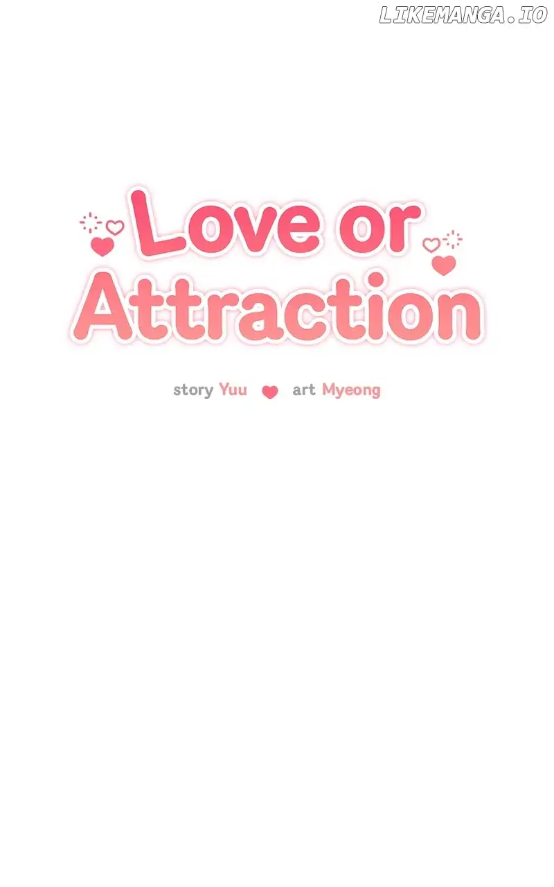 Love Or Attraction - Chapter 30