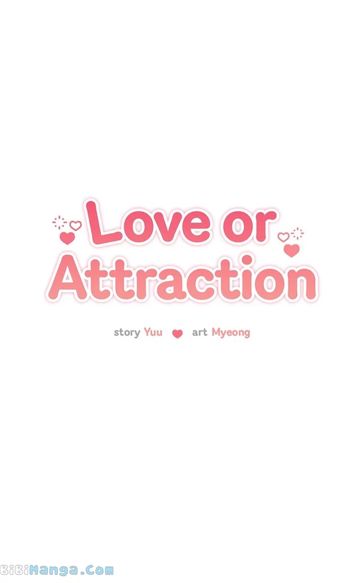 Love Or Attraction - Chapter 7