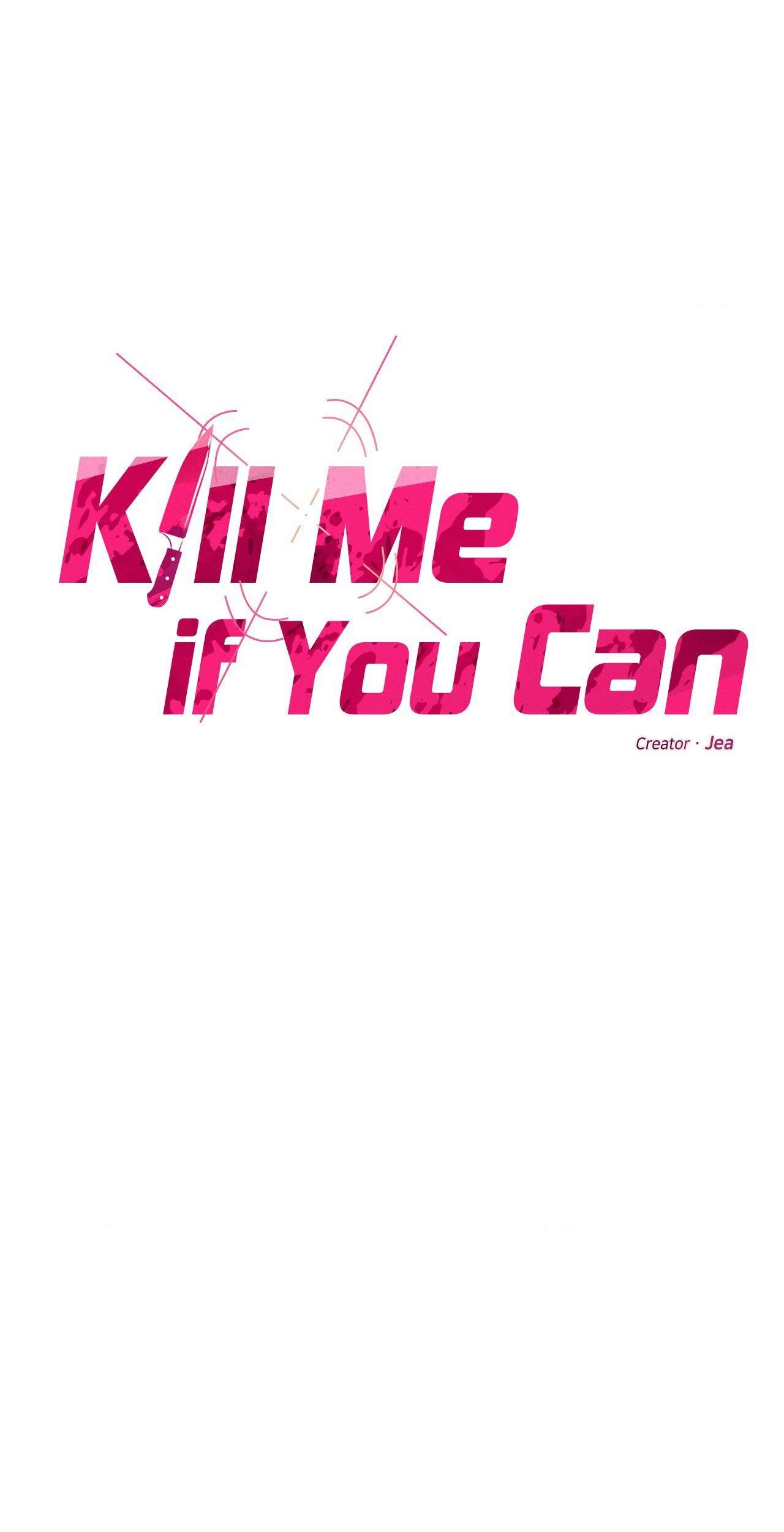 Kill Me If You Can - Chapter 73