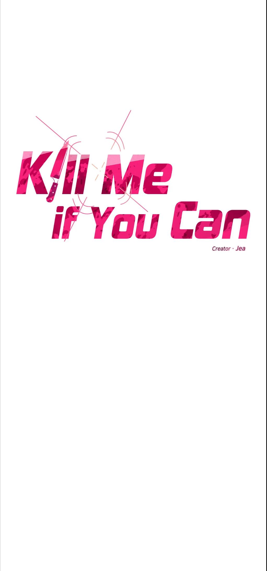 Kill Me If You Can - Chapter 21