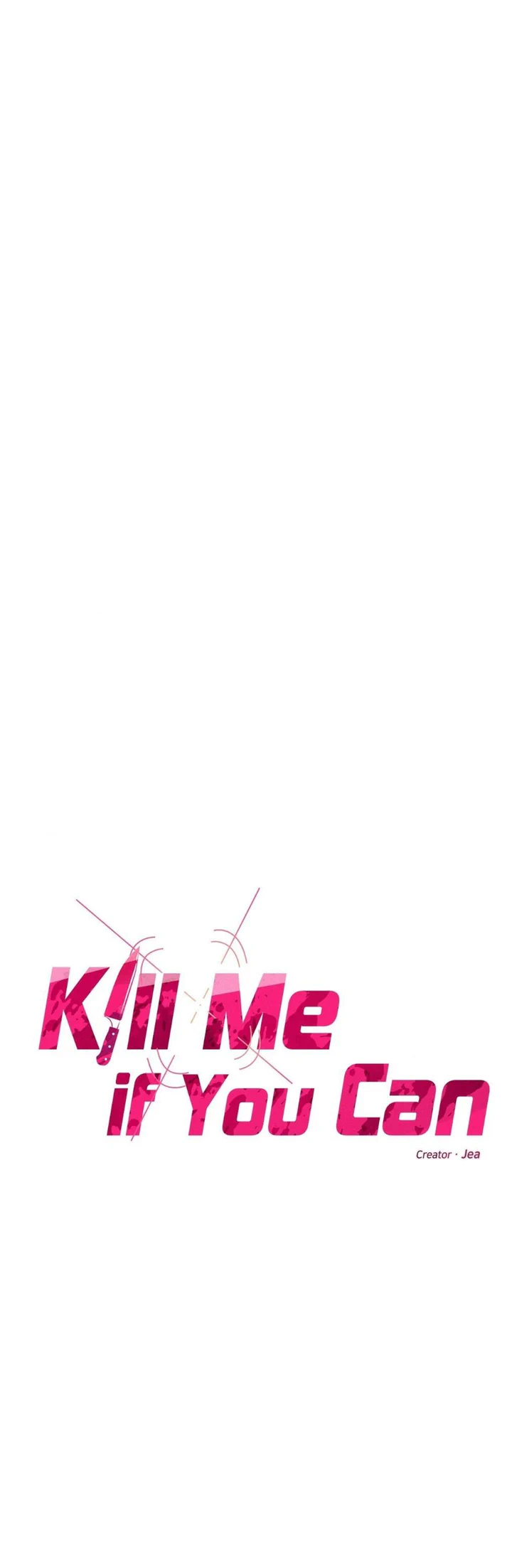 Kill Me If You Can - Chapter 41