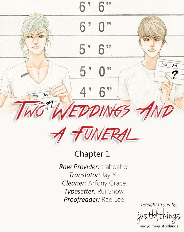 Two Weddings And A Funeral - Chapter 1