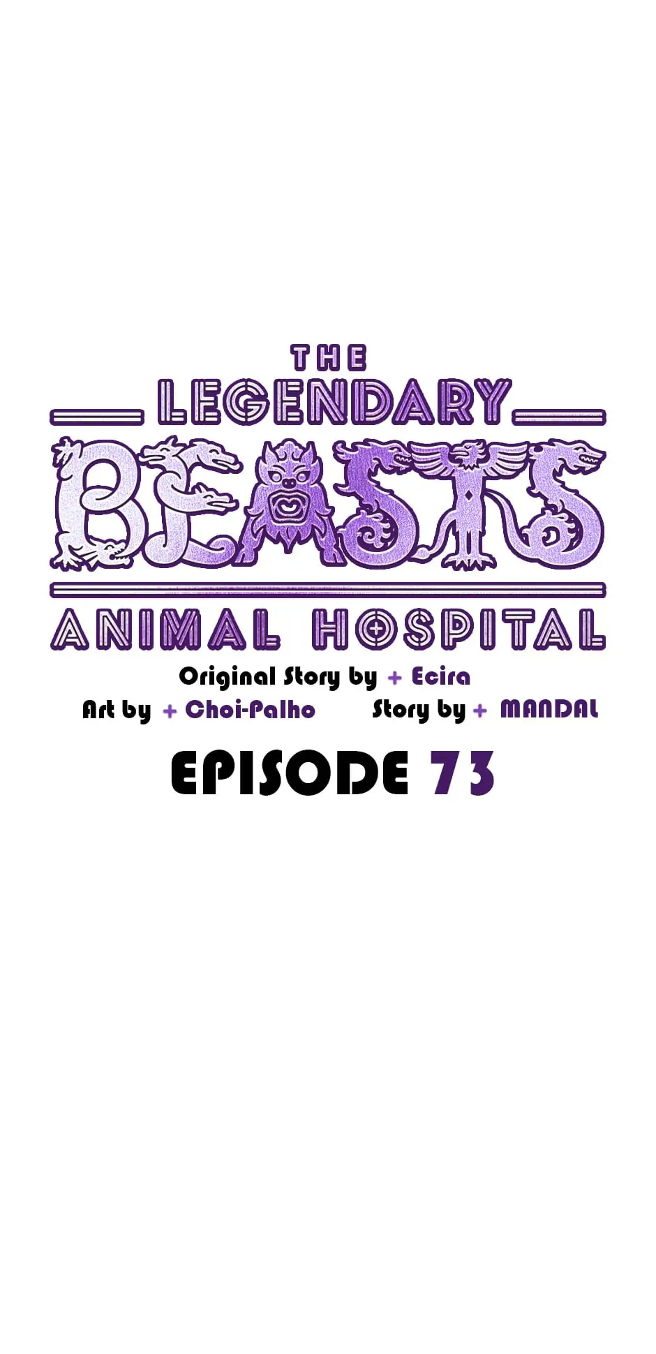 The Legendary Beasts Animal Hospital - Chapter 73