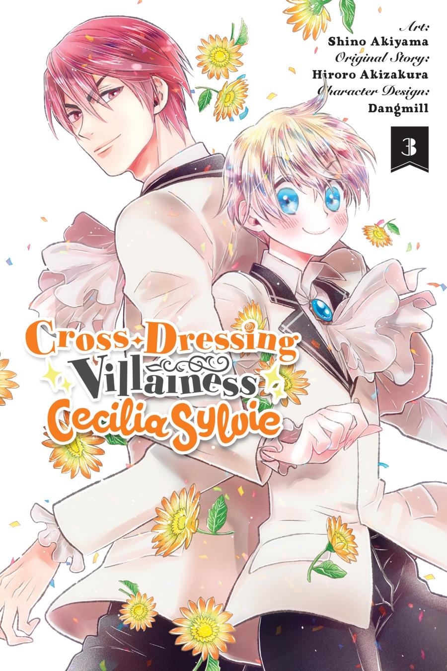 The Villainess, Cecilia Silvie, Doesn't Want To Die, So She Decided To Cross-Dress! - Chapter 9