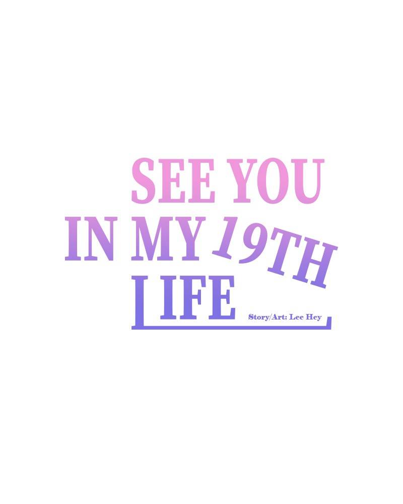 See You In My 19Th Life - Chapter 22