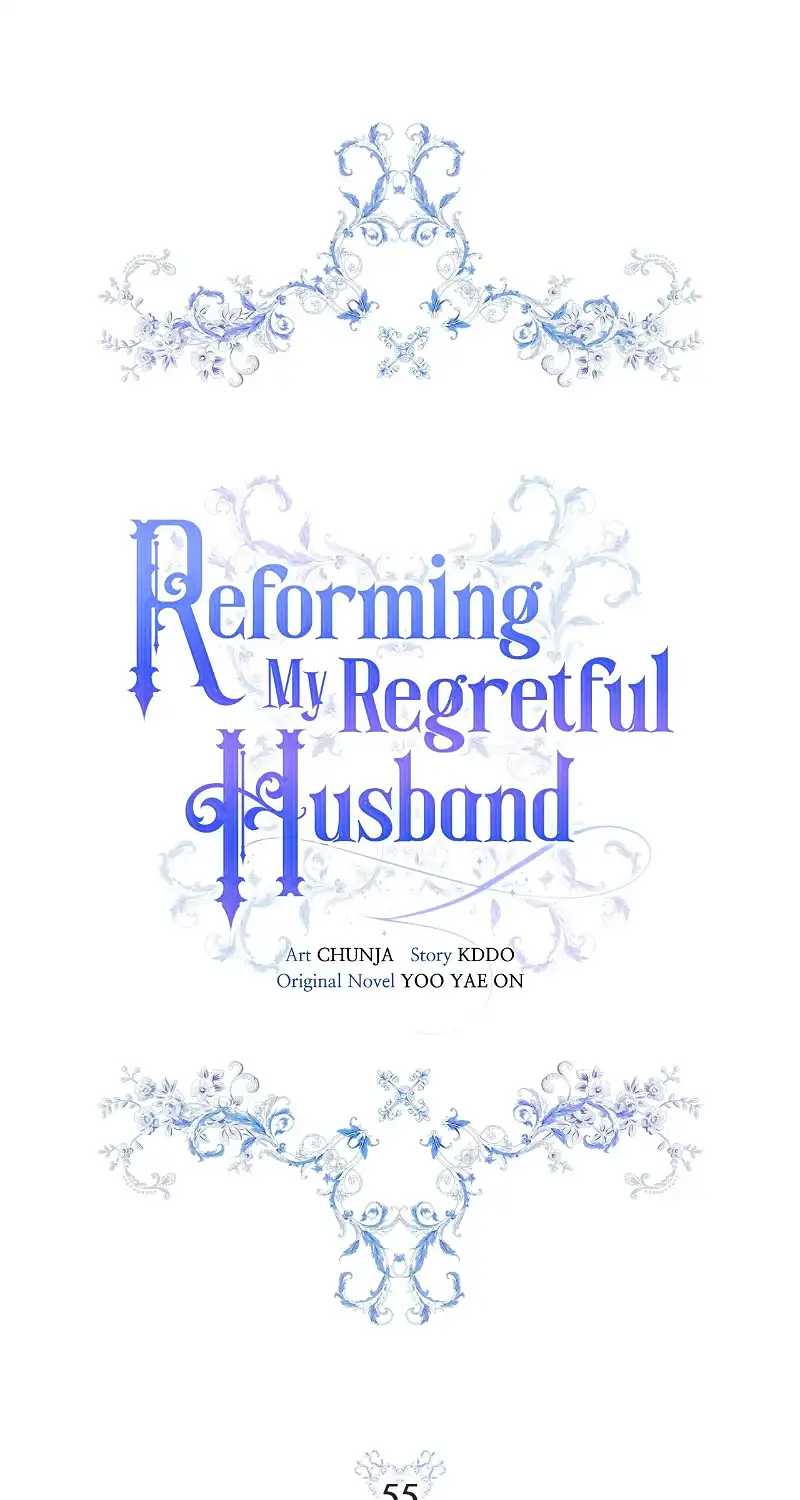 Reforming My Regretful Husband - Chapter 55