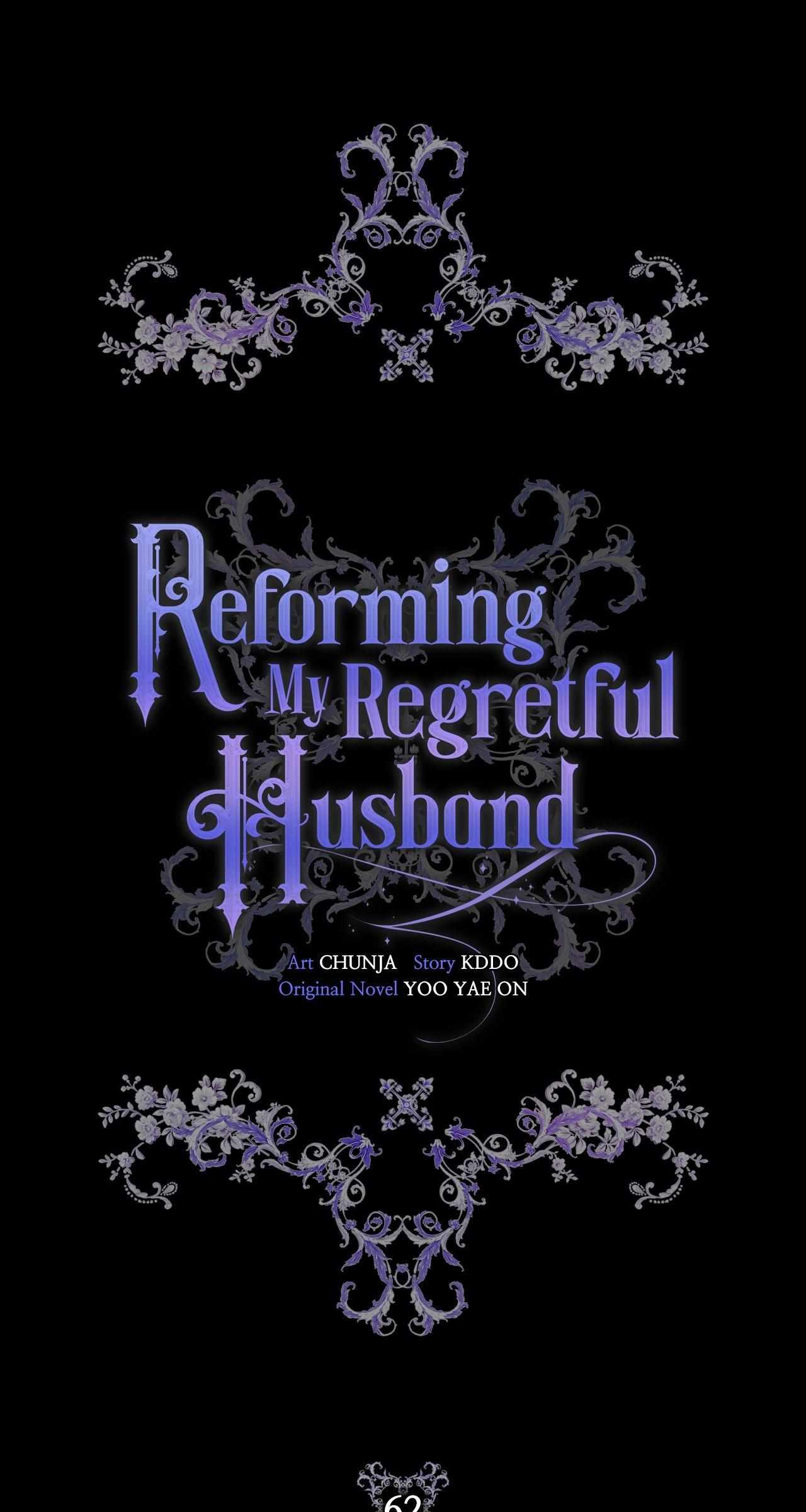 Reforming My Regretful Husband - Chapter 62