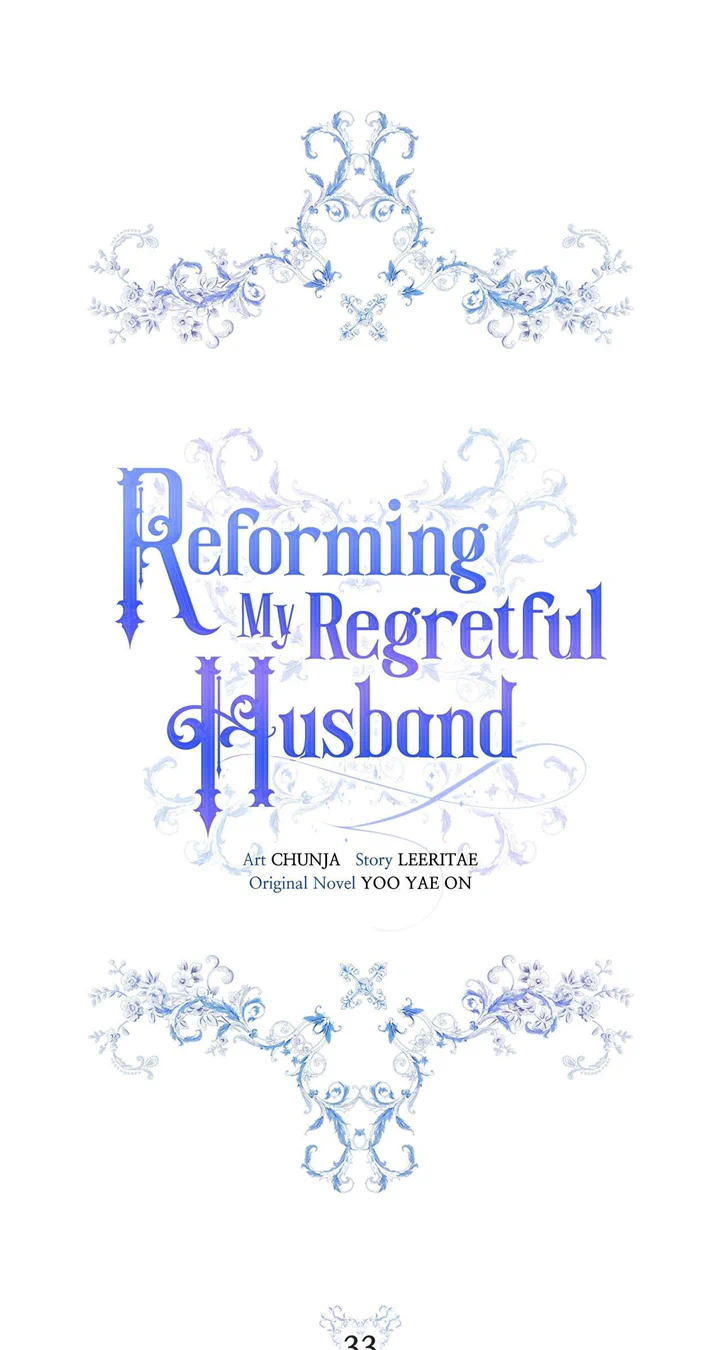 Reforming My Regretful Husband - Chapter 33