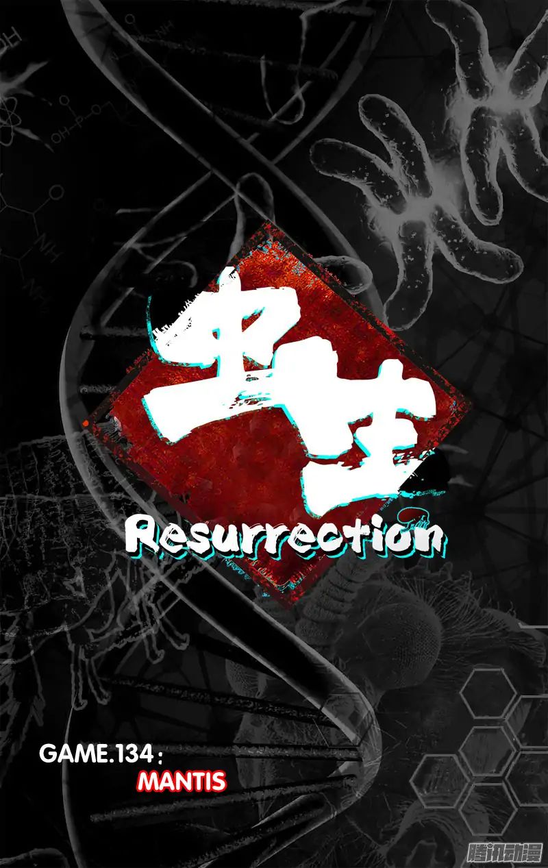 Chong Sheng - Resurrection - Vol.1 Chapter 134: Mantis