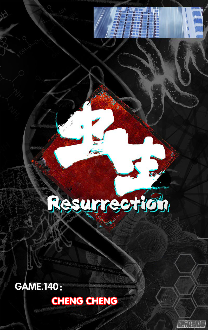 Chong Sheng - Resurrection - Chapter 140