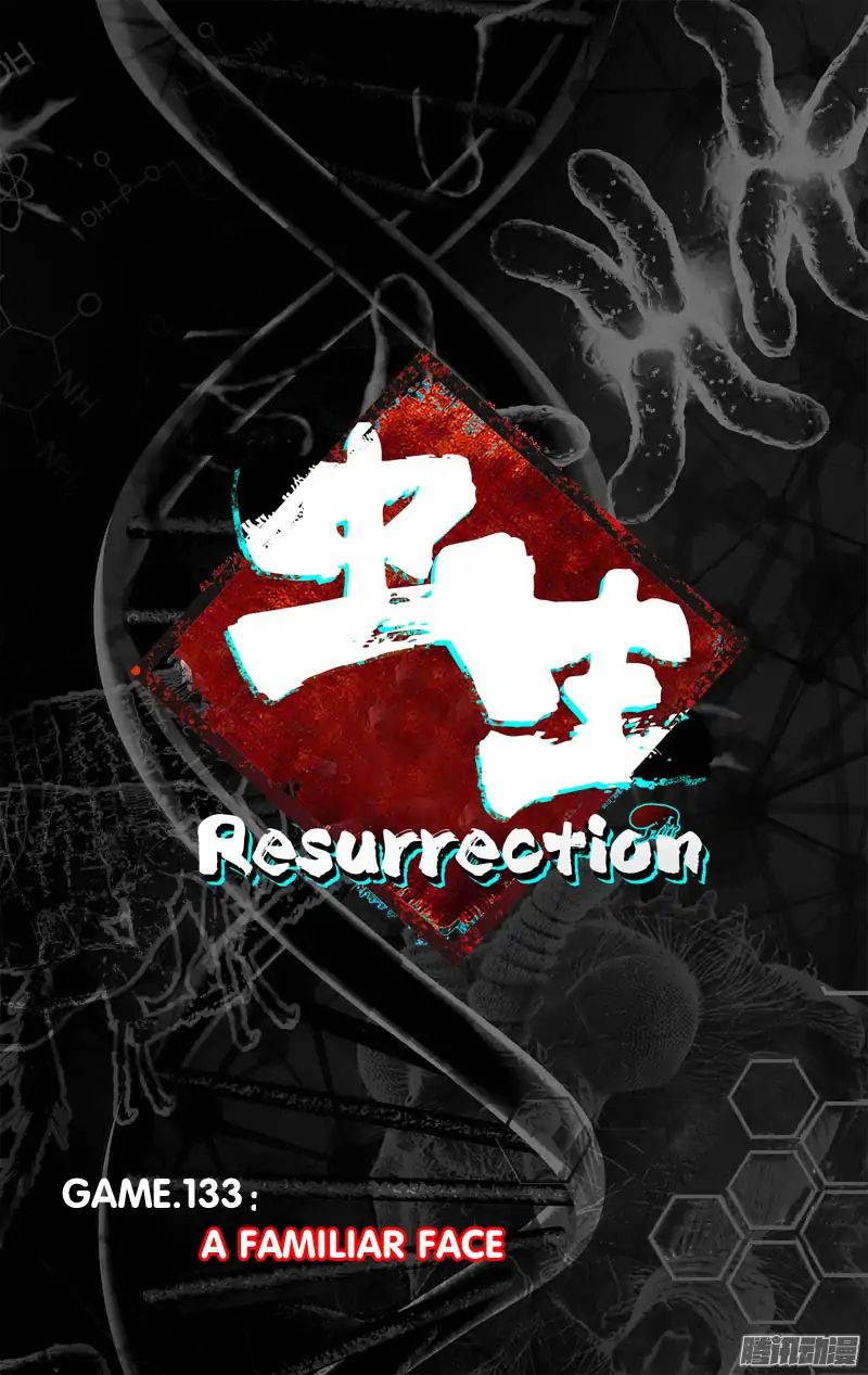 Chong Sheng - Resurrection - Vol.1 Chapter 133: A Familar Face