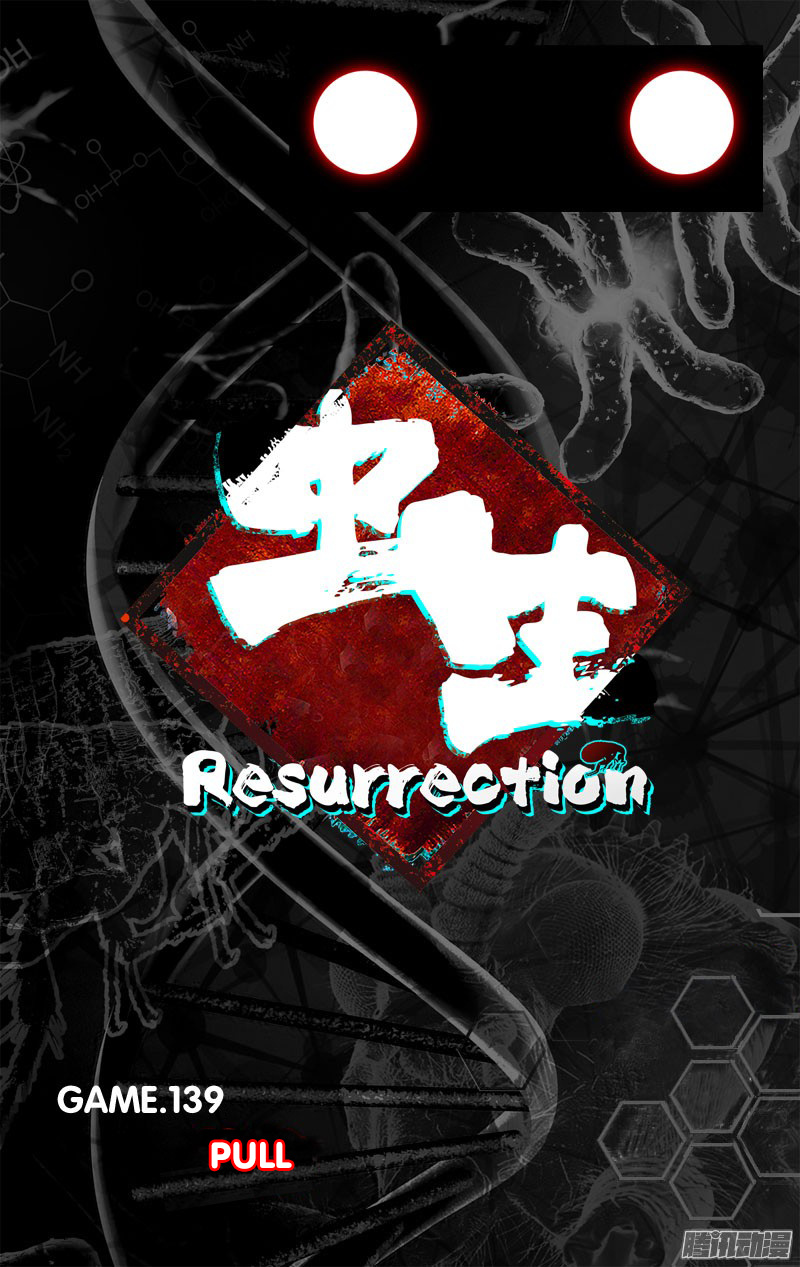 Chong Sheng - Resurrection - Chapter 139