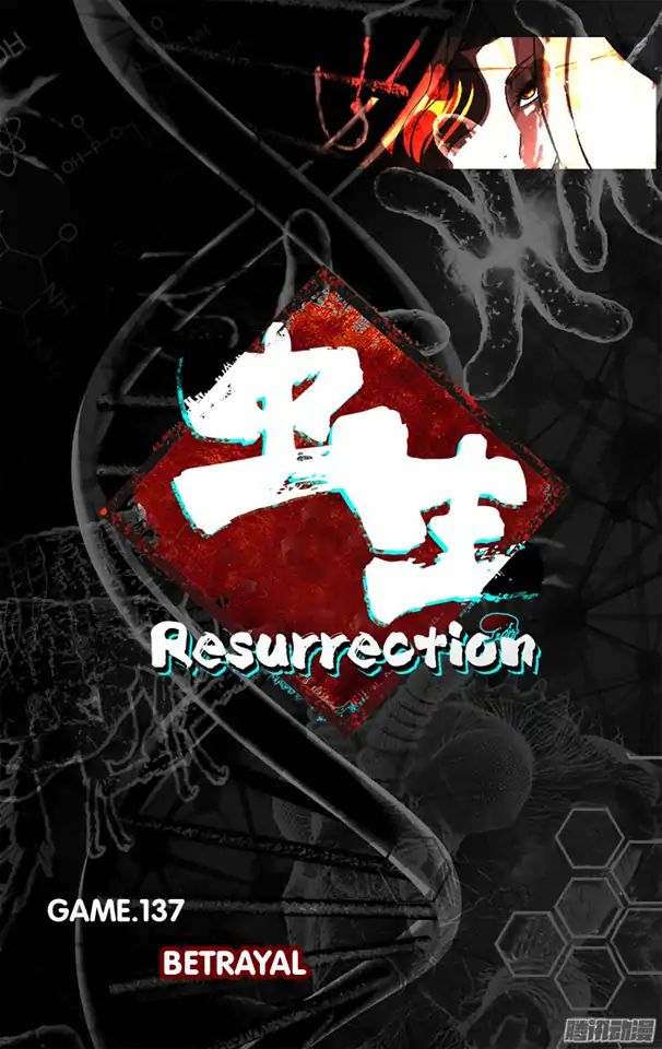 Chong Sheng - Resurrection - Vol.1 Chapter 137: Betrayal