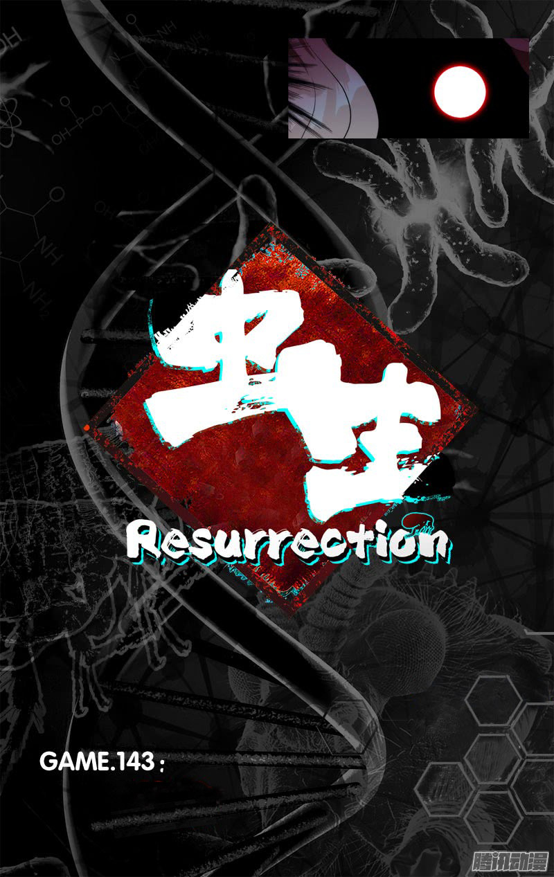 Chong Sheng - Resurrection - Chapter 143