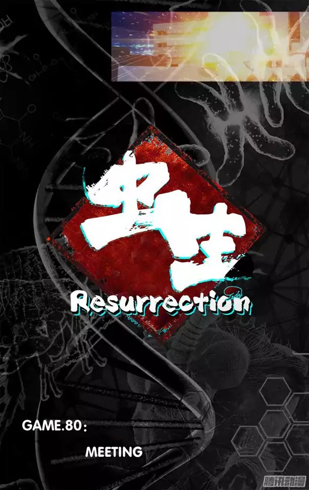 Chong Sheng - Resurrection - Chapter 80: Meeting