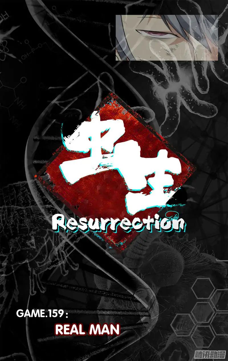 Chong Sheng - Resurrection - Vol.1 Chapter 159: Real Man