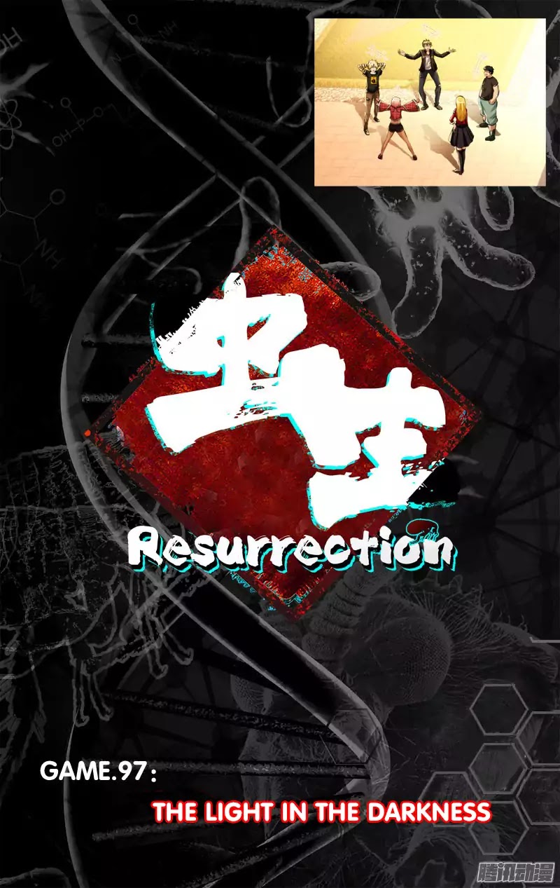 Chong Sheng - Resurrection - Chapter 97: The Light In The Darkness